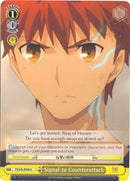 Signal to Counterattack (FS/S36-E026 U) [Fate/Stay Night [Unlimited Blade Works] Vol. II]