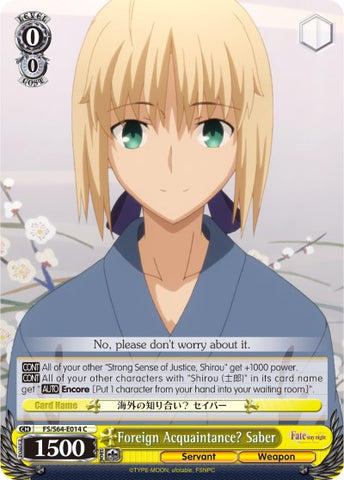 Foreign Acquaintance? Saber (FS/S64-E014 C) [Fate/Stay Night [Heaven's Feel]]