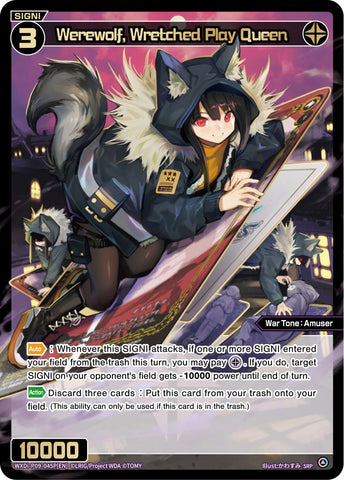 Werewolf, Wretched Play Queen (WXDi-P09-045P[EN]) [Conflated Diva]