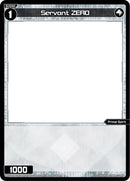Servant ZERO (WXDi-P09-TK01BP[EN]) [Conflated Diva]