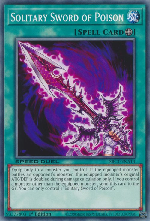 Solitary Sword of Poison [SBC1-ENA14] Common