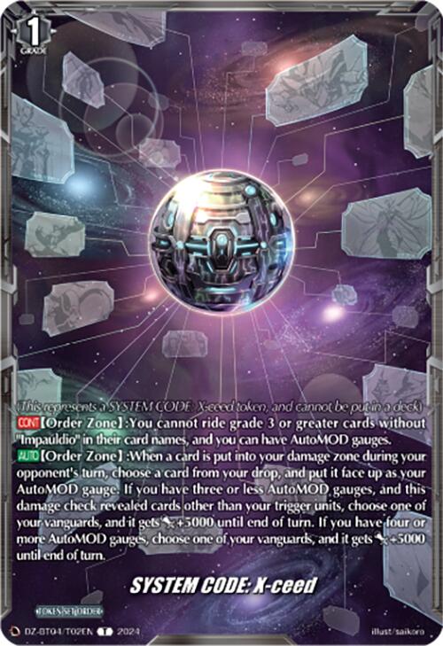 SYSTEM CODE:X-ceed Token (DZ-BT04/T02EN) [Destined Showdown]