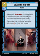 Guarding the Way (074/257) (074/257) [Twilight of the Republic]