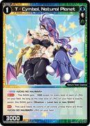 T - Cymbal, Natural Planet (WXDi-P16-090[EN]) [Legendary DIVA]