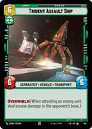 Trident Assault Ship (622) (Foil) (622) [Legends of the Force]
