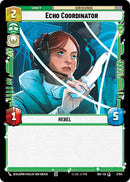Echo Coordinator (7/104) (7/104) [Intro Battle: Hoth]