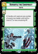 Dismantle the Conspiracy (106/264) (106/264) [Secrets of Power]