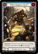 What Happens Next? (Extended Art Cold Foil) [SUP209] (Super Slam)  Cold Foil