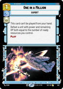 One in a Million (563) (Foil) (563) [Secrets of Power]