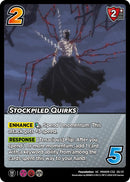 Stockpiled Quirks [Challenger Series: My Hero Academia - Final Battle]