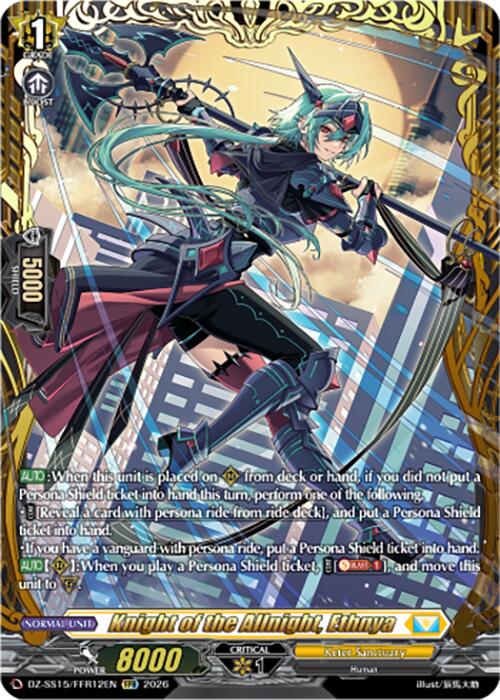 Knight of the Allnight, Ethnya (DZ-SS15/FFR12EN) [The Legendary Vanguards]