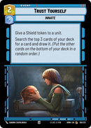 Trust Yourself (101/272) (101/272) [Homeworlds]