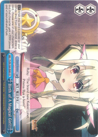 Birth of A Magical Girl!! (PI/EN-S04-E083 CC) [Fate/kaleid liner PRISMA ILLYA DX]