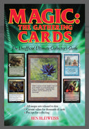 MAGIC: The Gathering Cards by Ben Bleiweiss