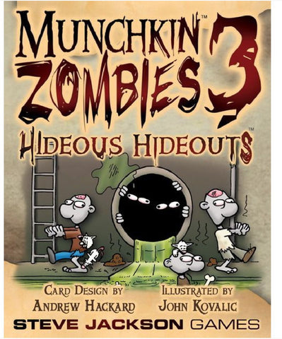 Munchkin Zombies 3 Hideous Hideouts