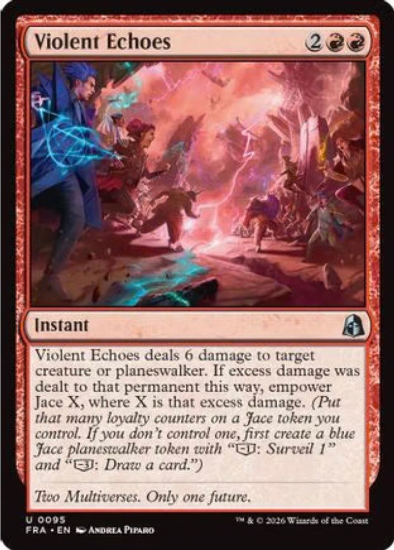Violent Echoes, Reality Fracture card 95