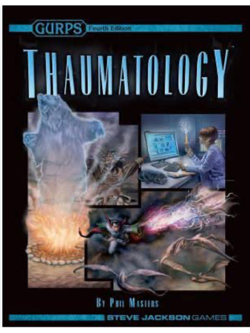 GURPS Fourth Edition Thaumatology
