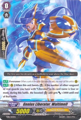 Genius Liberator, Waltimell (TD16/013EN) [Trial Deck 16: Divine Judgement of the Bluish Flames]