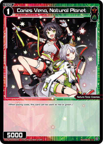 Canes Vena, Natural Planet (WXDi-P06-088[EN]) [Welcome Back Diva: selector]