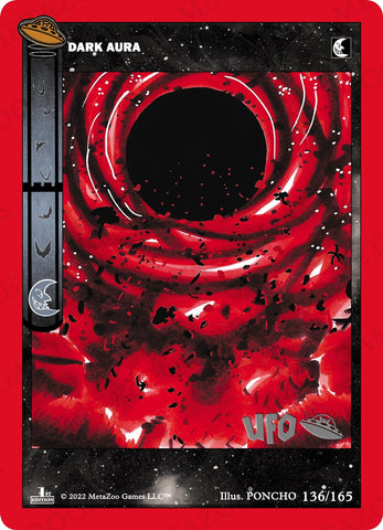 Dark Aura [Cryptid Nation: UFO First Edition Spoiler Pack]