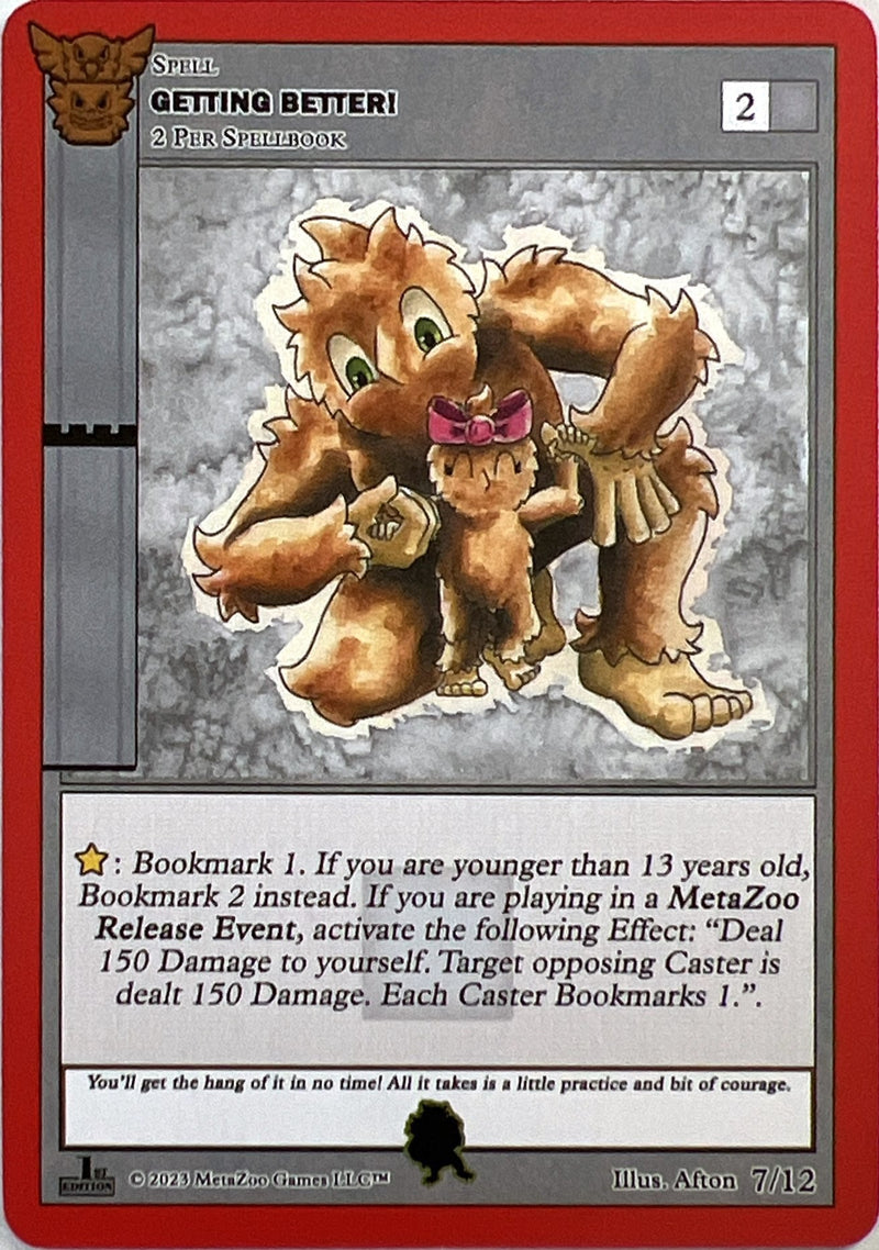 Getting Better! (Kee-Wakw) [Native: First Edition Release Event Deck]