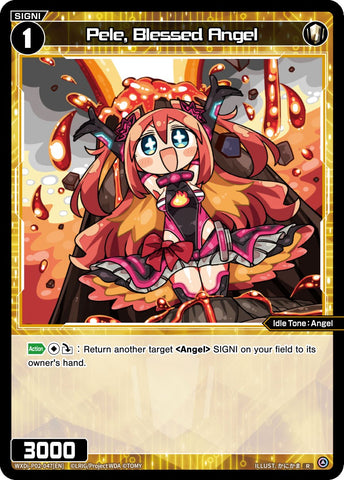 Pele, Blessed Angel (WXDi-P02-047) [Changing Diva]