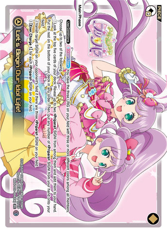 Let's Begin Our Idol Life! (WXDi-P10-004[EN]) [Prismatic Diva]