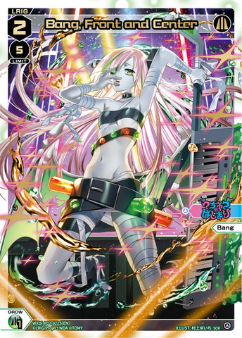 Bang, Front and Center (SCR) (WXDi-P02-022S) [Changing Diva]