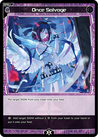 Once Salvage (WXDi-P06-085[EN]) [Welcome Back Diva: selector]