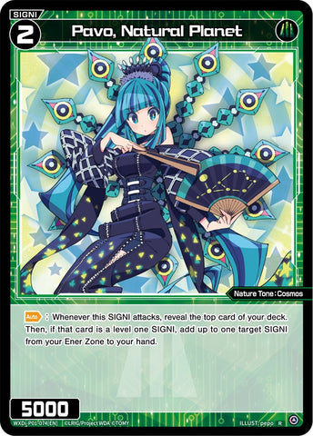 Pavo, Natural Planet (WXDi-P01-074) [Glowing Diva]