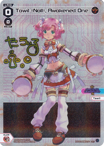 Tawil =Noll=, Awakened One (Parallel Foil) (WXDi-D01-005P) [Interlude Diva]